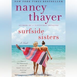“Surfside Sisters” by Nancy Thayer